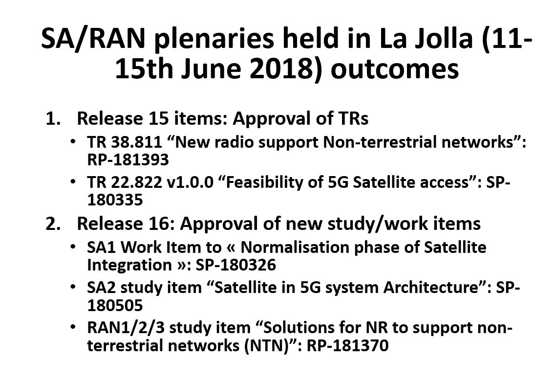 Figure 1 – Non Terrestrial Solutions for 5G Standards in 3GPP (courtesy TAS-F)